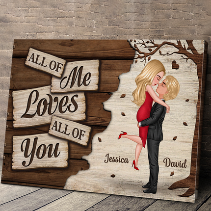 All Of Me Loves All Of You - Personalized Customized Canvas - Gift For Couples, Lovers, Husband Wife