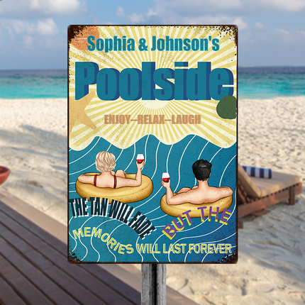 Poolside Enjoy Relax - Personalized Metal Sign - Swimming Pool Decor Gift For Family, Couple, Husband & Wife, Lover