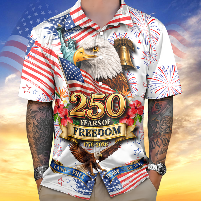 America Land of The Free Home of The Brave 250 Years of Freedom Hawaiian Shirt