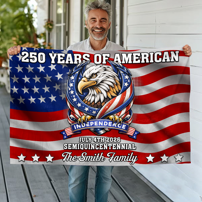 Custom Family Name 250 Years Of American Semiquincentennial Anniversary Banner House Flag