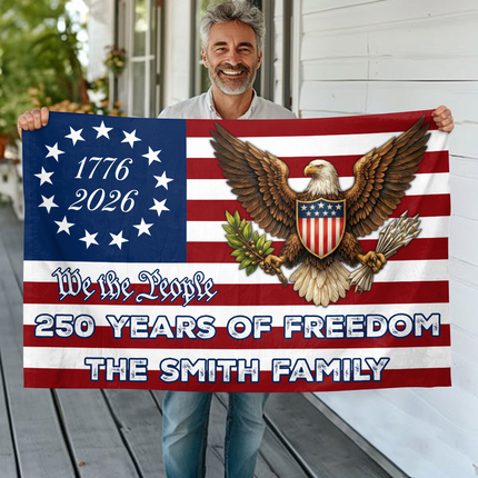 Custom Family Name We The People 250 Years Of Freedom House Flag