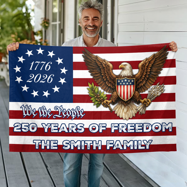 Custom Family Name We The People 250 Years Of Freedom House Flag
