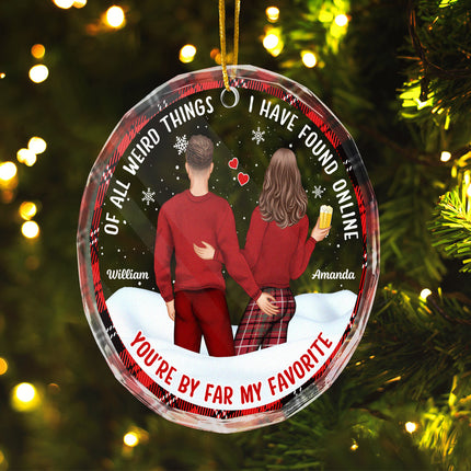 You're By Far My Favorite - Customized Personalized Glass Ornament - Gift For Couple Husband Wife