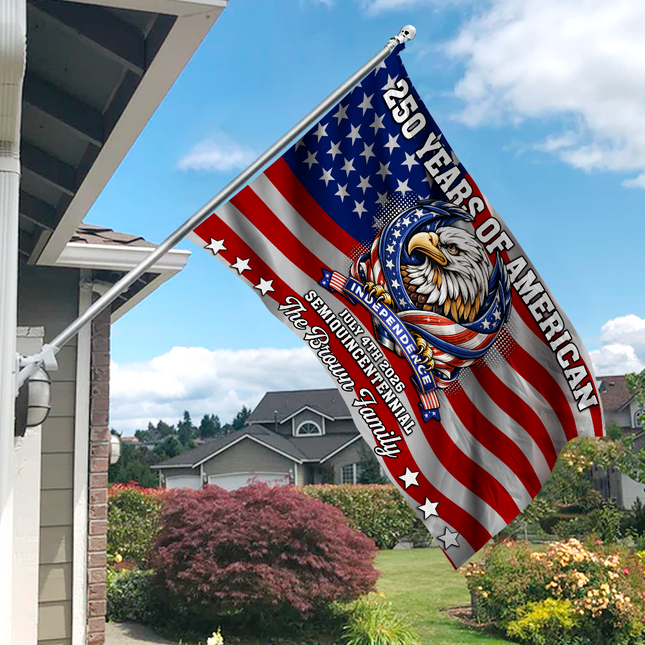 Custom Family Name 250 Years Of American Semiquincentennial Anniversary Banner House Flag