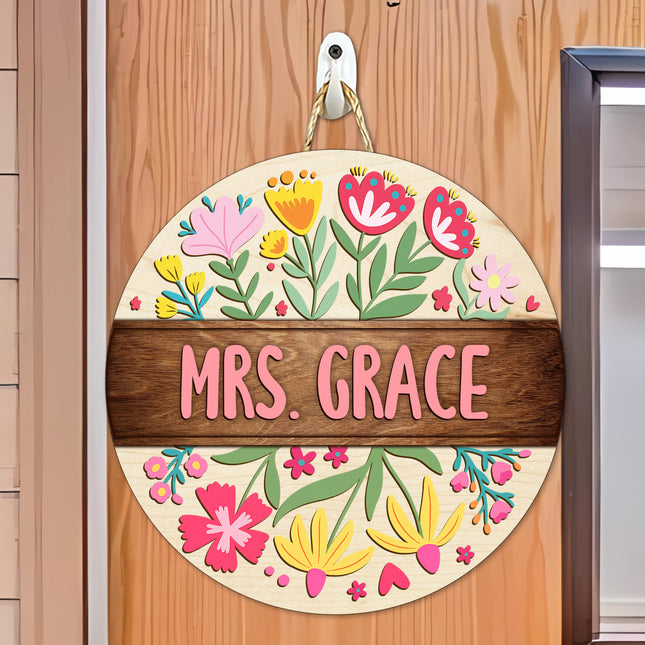 Custom Teacher Name With Floral Layer Doorsign, Back To School Gift