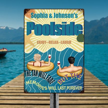 Poolside Enjoy Relax - Personalized Metal Sign - Swimming Pool Decor Gift For Family, Couple, Husband & Wife, Lover