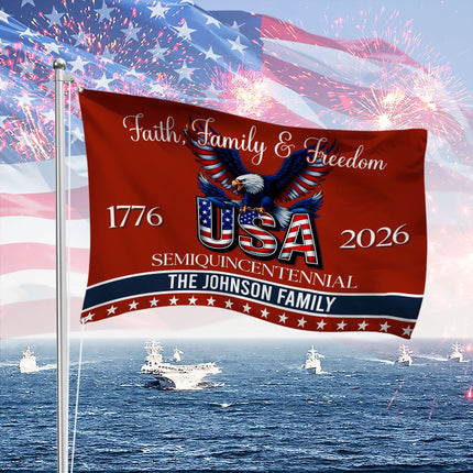 Custom Family Name Faith, Family & Freedom 250 Years of America Patriotic Banner House Flag