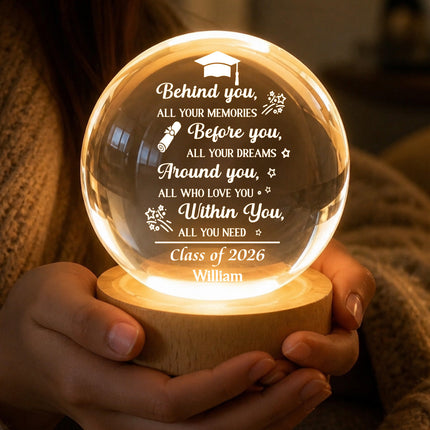 Before You All Your Dreams Graduation - Personalized Crystal Ball LED Night Light -  Gift For Daughter, Son