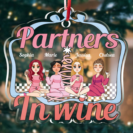 Partners In Wine Sisters Forever - Bestie Ornament - Christmas Gifts For Besties Personalized Custom Acrylic Ornament