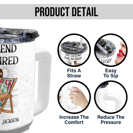 The Legend Has Retired - Personalized Customized 40oz Tumbler - Gift For Couple, Husband, Wife
