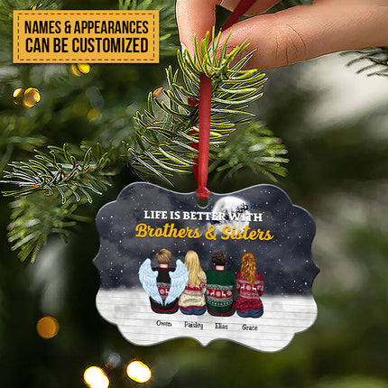 Life Is Better With Brothers & Sisters - Personalized Christmas Ornament (black)