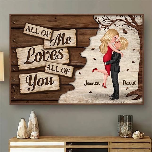All Of Me Loves All Of You - Personalized Customized Canvas - Gift For Couples, Lovers, Husband Wife