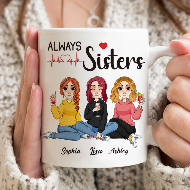 Always Sister With You - Personalized Customized Mug - Christmas Gift For Bestie - Gift For Friend