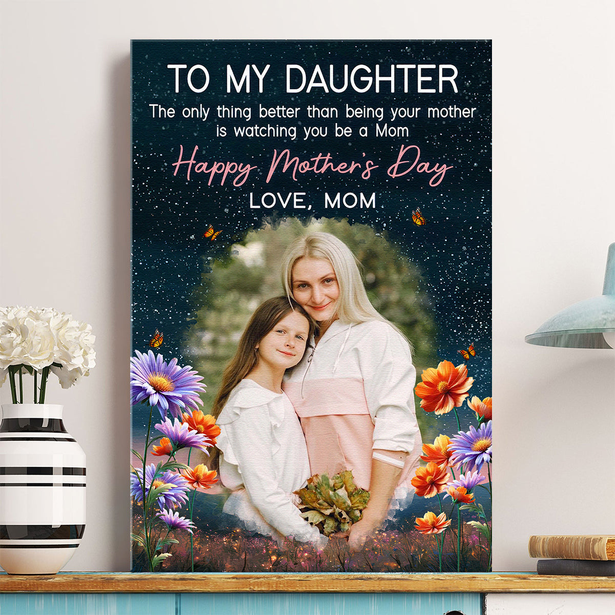 Custom Portrait Photo To My Daughter Love Mom - Personalized Customized Canvas - Special Gifts For Mom, Wife, Her