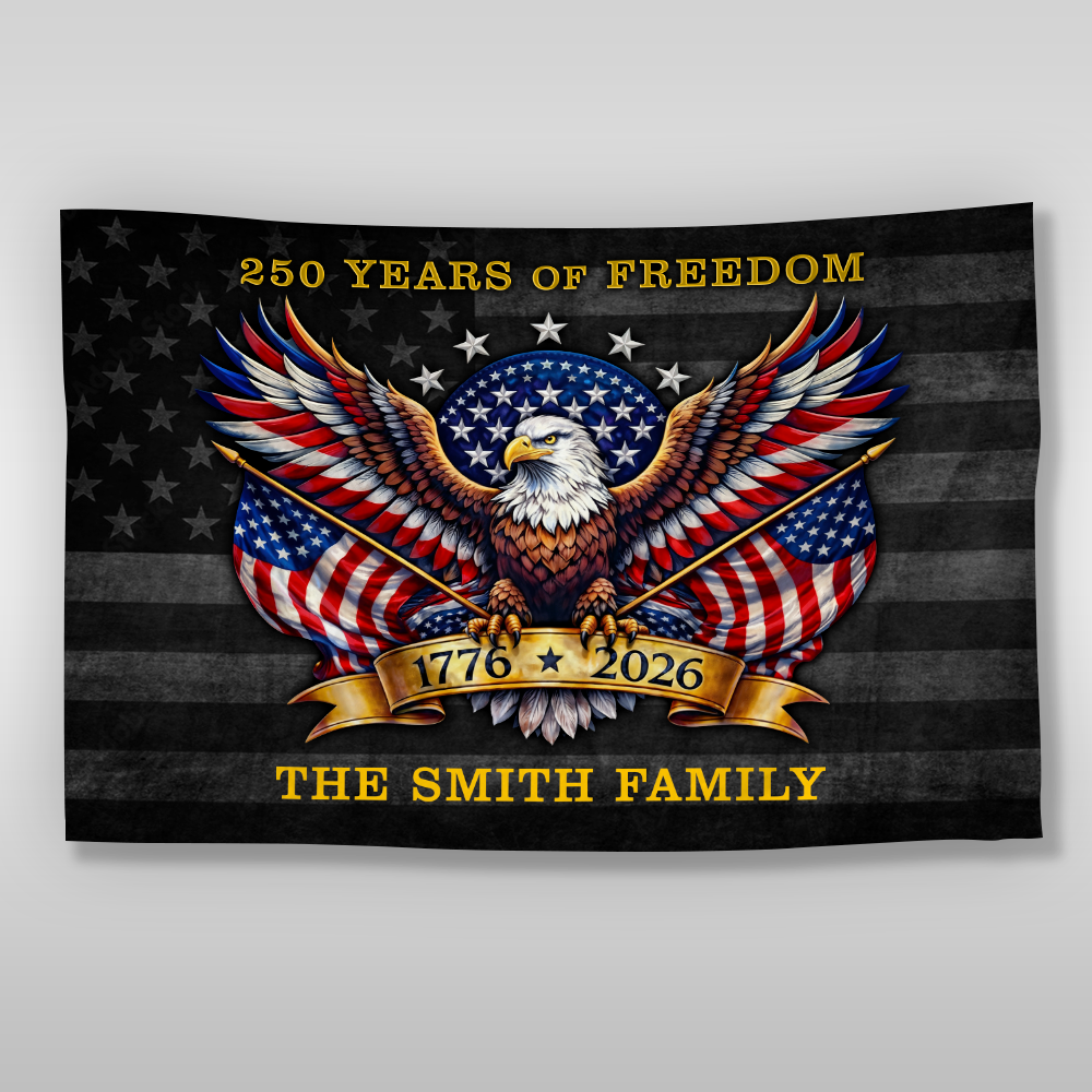 Personalized Family Name 250 Years Of Freedom America Banner House Flag
