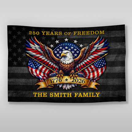 Personalized Family Name 250 Years Of Freedom America Banner House Flag