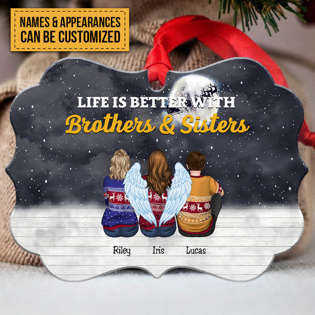 Life Is Better With Brothers & Sisters - Personalized Christmas Ornament (black)