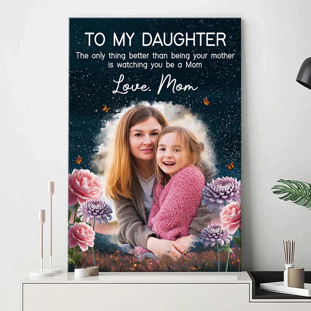 Custom Portrait Photo To My Daughter Love Mom - Personalized Customized Canvas - Special Gifts For Mom, Wife, Her