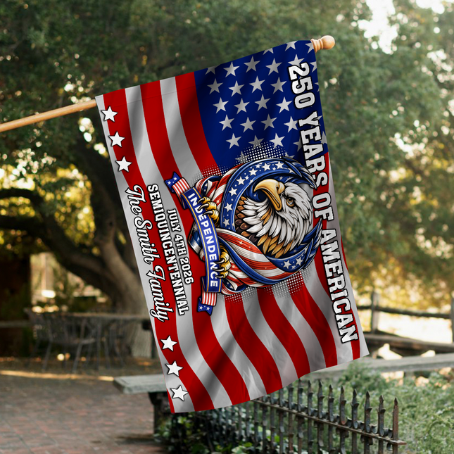 Custom Family Name 250 Years Of American Semiquincentennial Anniversary Banner House Flag