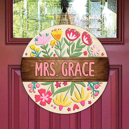 Custom Teacher Name With Floral Layer Doorsign, Back To School Gift