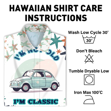 Custom Photo - Car Themed I'm Not Old I'm Classic Best of - Summer Hawaiian shirt