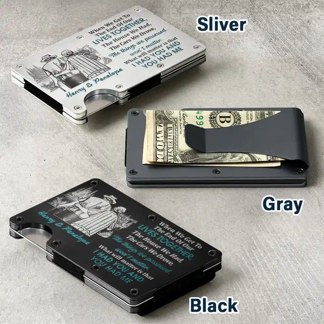 Couple When We Get To The End Of Our Lives Together - Personalized Card Wallet With Money Clip
