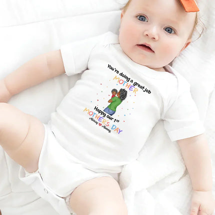 You're Doing A Great Job - Personalized Baby Onesie