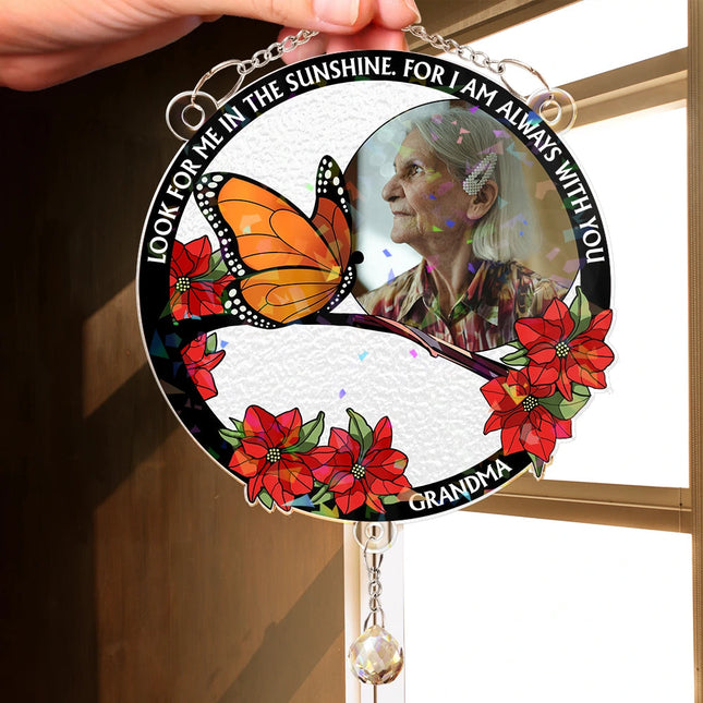 Custom Photo Look For Me In The Sunshine - Personalized Rainbow Suncatcher With Crystal Ball Prism