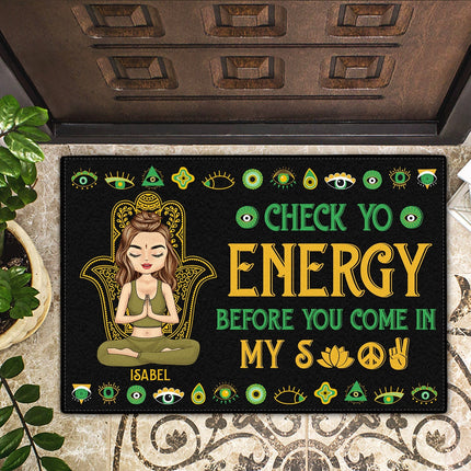 Please Be Mindful Of The Energy You Bring Into This Space  - Personalized Doormat