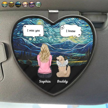 I Miss You Memorial Dog Cat - Personalized Custom Shaped Acrylic Car Visor Clip