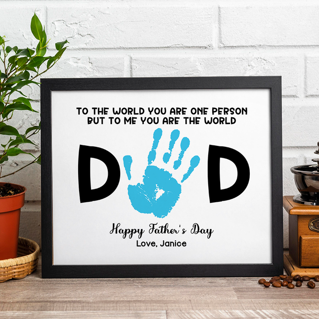 Dad To Me You Are The World Handprint Personalized Picture Frame Father's Day Gift