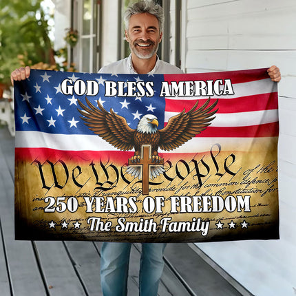 Personalized God Bless US 250 Years Of Freedom Banner House Flag
