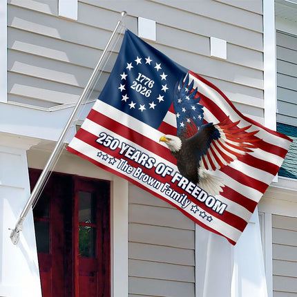 Personalized 250 Years of Freedom Flag | 1776?2026 Eagle Betsy Ross Grommet Banner House Flag