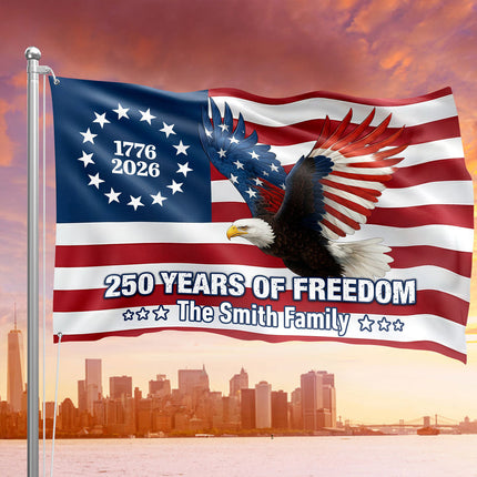 Personalized 250 Years of Freedom Flag | 1776?2026 Eagle Betsy Ross Grommet Banner House Flag