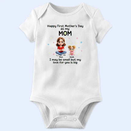 My Love For You Is Big New Mom - Personalized Baby Onesie