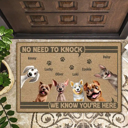 No Need To Knock We Know You're Here 3D Dog - Personalized Doormat