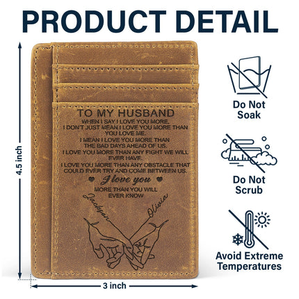 When I Say I Love You More - Gift For Couples, Husband, Wife - Personalized Card Wallet