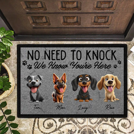 No Need To Knock We Know You're Here Funny 3D Dog - Personalized Doormat