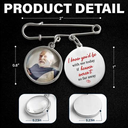 Custom Photo On Your Wedding Day Know That My Heart Is There - Personalized Graduation Lapel Pin