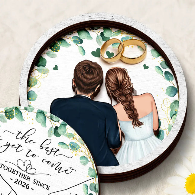 Newly Engaged Couple The Best Is Yet To Come - Personalized 2-Layered Wooden Ring Dish