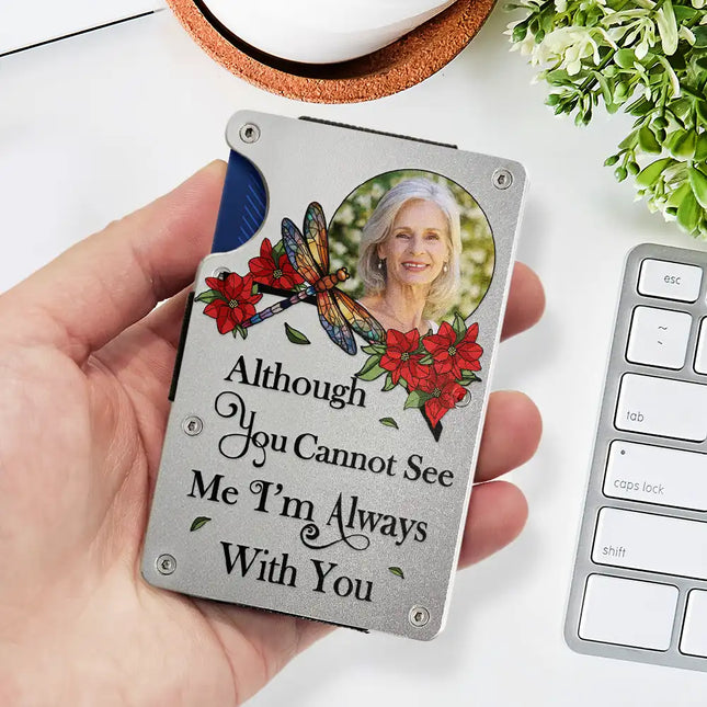 Custom Photo In Loving Memory I'm Always With You Memorial - Personalized Card Wallet With Money Clip