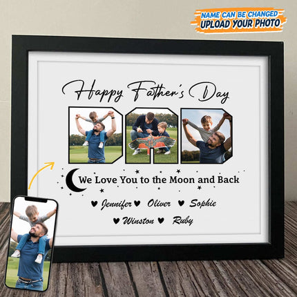 Custom Photo Happy Father's Day We Love You To The Moon And Back Picture Frame
