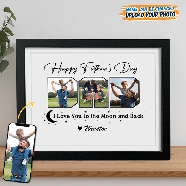 Custom Photo Happy Father's Day We Love You To The Moon And Back Picture Frame
