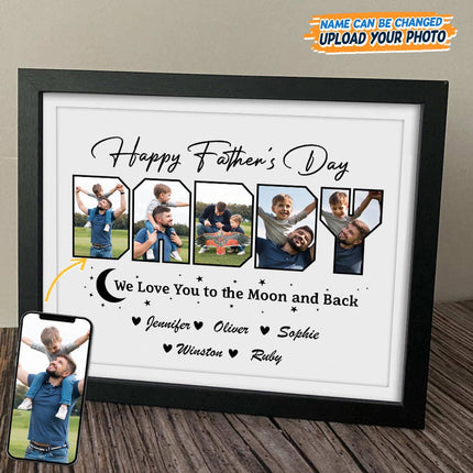 Custom Photo Happy Father's Day We Love You To The Moon And Back Picture Frame
