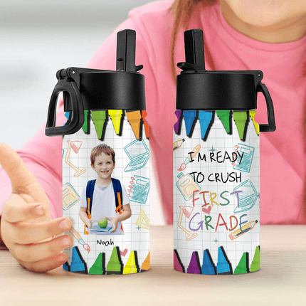 Custom Photo I'm Ready To Crush Second Grade Back To School Gift Kid Water Bottle With Straw