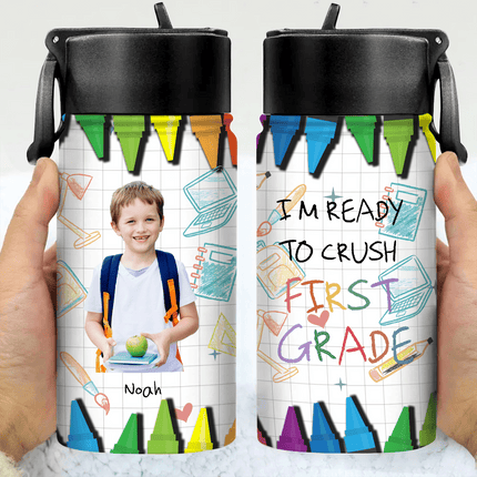 Custom Photo I'm Ready To Crush Second Grade Back To School Gift Kid Water Bottle With Straw