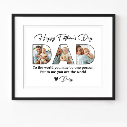 Custom Photo To Me You Are The World Father's Day Color Picture Frame