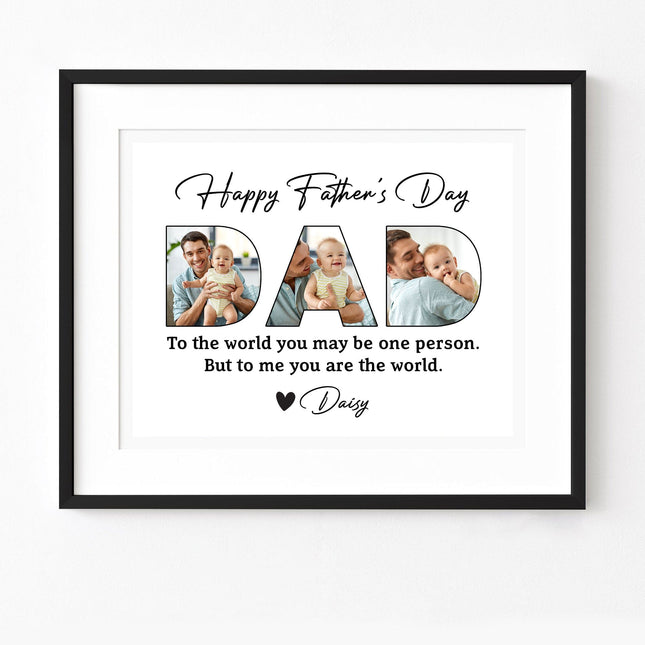Custom Photo To Me You Are The World Father's Day Color Picture Frame