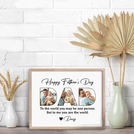 Custom Photo To Me You Are The World Father's Day Color Picture Frame