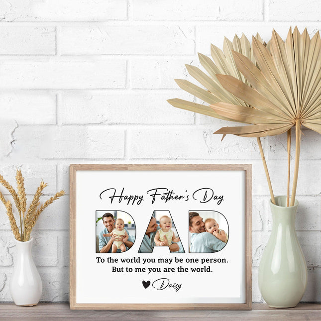 Custom Photo To Me You Are The World Father's Day Color Picture Frame